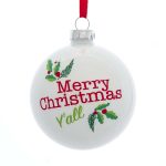 Kurt Adler GG0989  80MM Glass Merry Christmas Y'all Ball Ornament